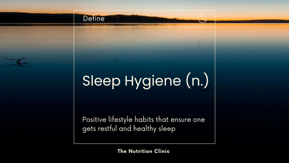 Sleep Hygiene